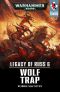 [Legacy of Russ 06] • Wolf Trap